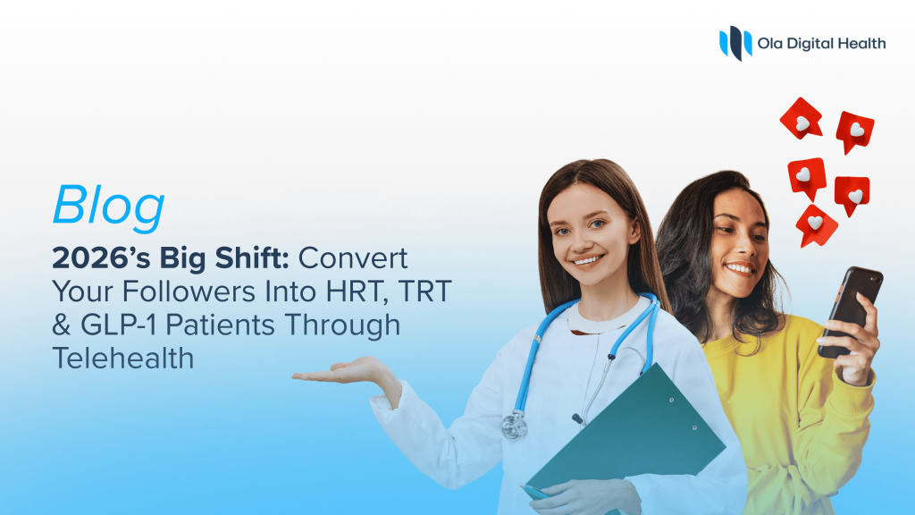 2026’s Big Shift: How Healthcare Brands Turn Creator Trust Into Real Patients Through Telehealth