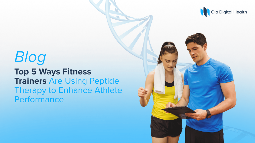 Top 5 Ways Fitness Trainers Are Using Peptide Therapy to Enhance Athlete Performance