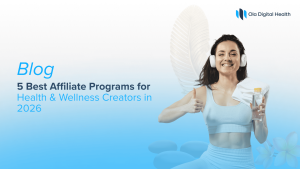 5 Best Affiliate Programs for Health & Wellness Creators in 2026